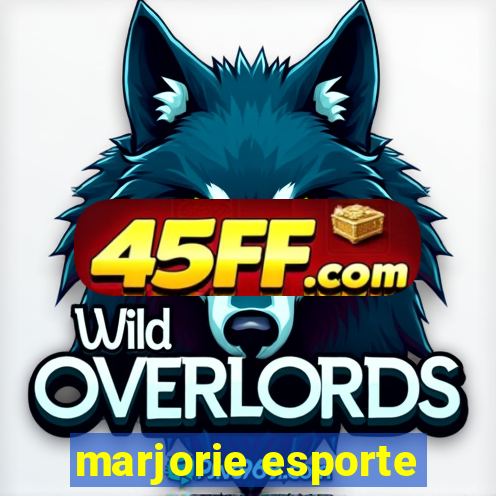 marjorie esporte